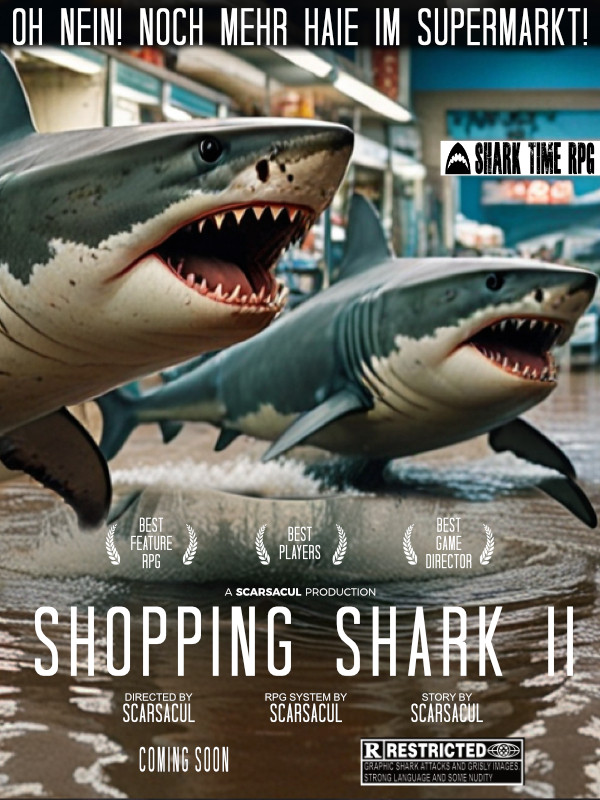 "Shark Time RPG - Shopping Shark 2 - Oh nein! Noch mehr Haie im Supermarkt!"